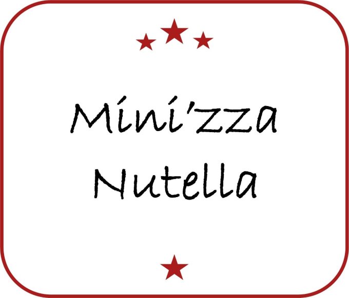 Mini'zza Nutella (Nature, Banane ou Coco) - Copie